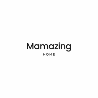 mamazing home