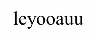 leyooauu