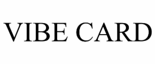 vibe card