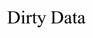 dirty data