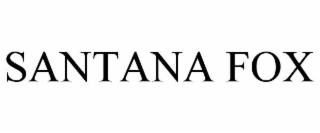 santana fox