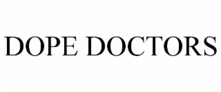 dope doctors
