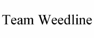 team weedline