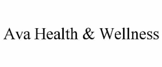 ava health & wellness