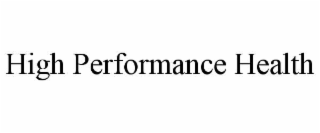 high performance health