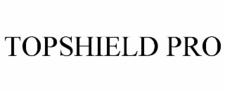 topshield pro