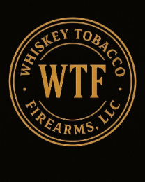 whiskey tobacco firearms llc wtf