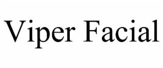 viper facial