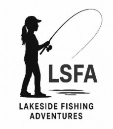 lsfa lakeside fishing adventures