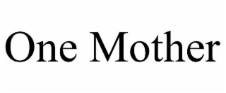 one mother