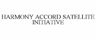 harmony accord satellite initiative
