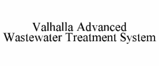 valhalla advanced wastewater treatment system