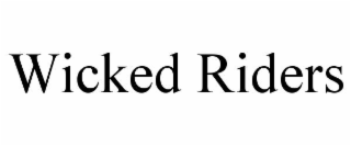 wicked riders
