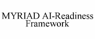 myriad ai-readiness framework