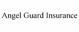 angel guard insurance