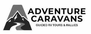 adventure caravans guided rv tours & rallies