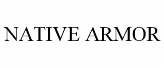 native armor