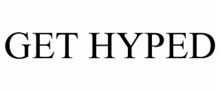 get hyped