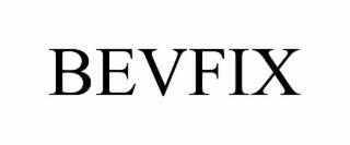 bevfix