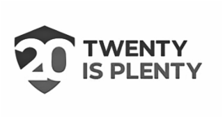 20 twenty is plenty