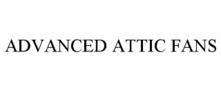 advanced attic fans