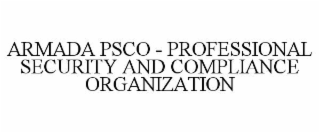 armada psco - professional security and compliance organization