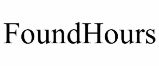 foundhours