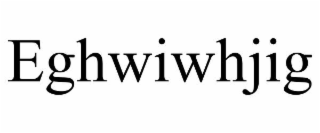 eghwiwhjig
