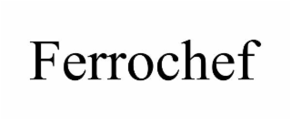 ferrochef