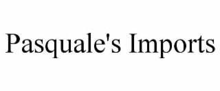 pasquale's imports