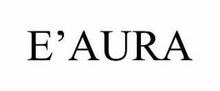 e’aura