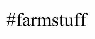 #farmstuff