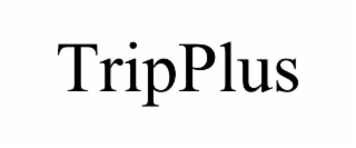 tripplus