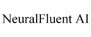 neuralfluent ai