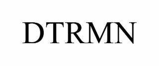 dtrmn