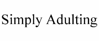 simply adulting