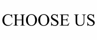 choose us