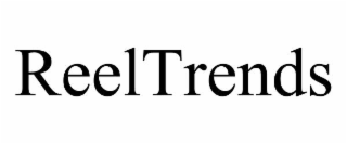 reeltrends