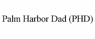 palm harbor dad (phd)