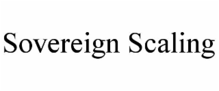 sovereign scaling