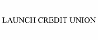 launch credit union