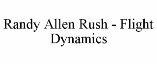 randy allen rush - flight dynamics