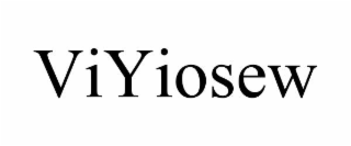 viyiosew