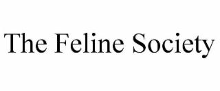 the feline society