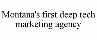 montana's first deep tech marketing agency
