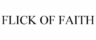 flick of faith