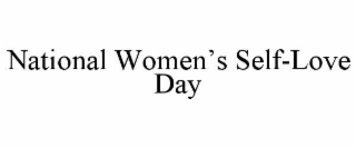 national women’s self-love day