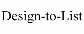 design-to-list
