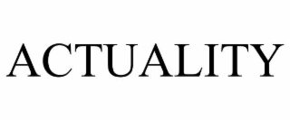 actuality
