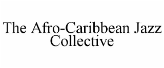 the afro-caribbean jazz collective